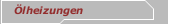 Ölheizungen